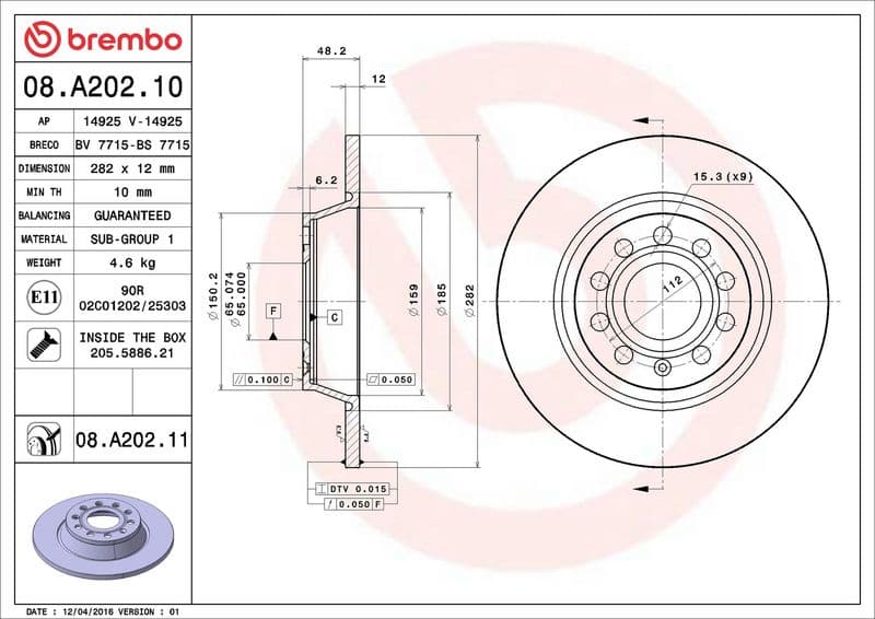 Brake disc Achter Links/Rechts past: AUDI A3, Q3  SEAT ALHAMBRA, ALTEA, ALTEA XL, LEON, TOLEDO III  SKODA OCTAVIA II, SUPERB II, SUPERB III, YETI  VW CC B7, EOS, GOLF PLUS V 1.2-3.6 03.99-