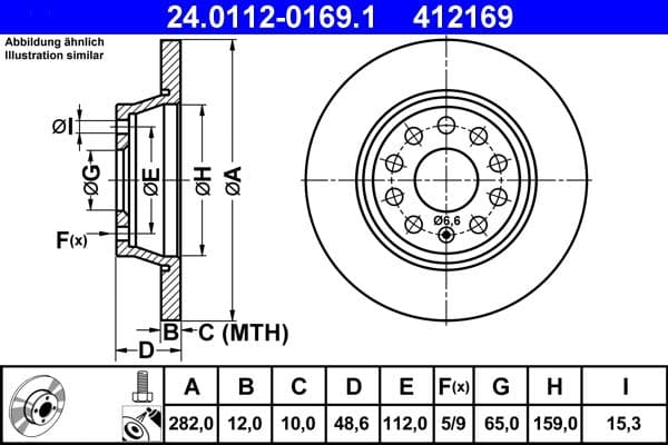 Brake disc Achter Links/Rechts past: AUDI A3, Q3  SEAT ALHAMBRA, ALTEA, ALTEA XL, LEON, TOLEDO III  SKODA OCTAVIA II, SUPERB II, SUPERB III, YETI  VW CC B7, EOS, GOLF IV 1.2-Electric 03.99-06.24